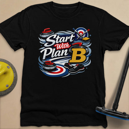 Start with Plan B Unisex Garment-Dyed Heavyweight T-Shirt