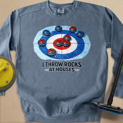 I Throw Rocks at Houses Unisex Garment-Dyed Sweatshirt