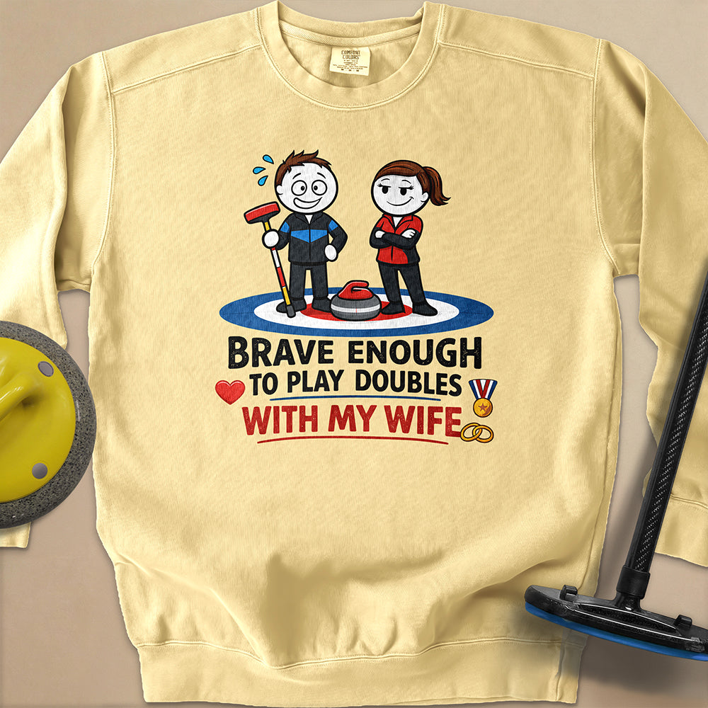 Brave Enough Unisex Garment-Dyed Sweatshirt