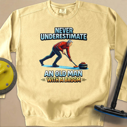 Dont't Underestimate and Old Man Unisex Garment-Dyed Sweatshirt