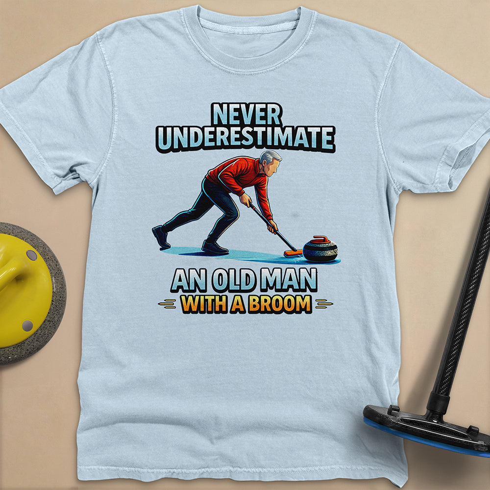 Dont't Underestimate and Old Man Unisex Garment-Dyed Heavyweight T-Shirt