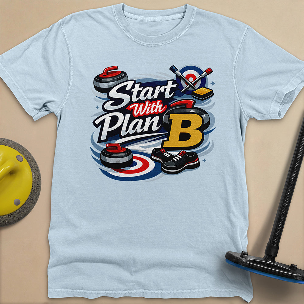 Start with Plan B Unisex Garment-Dyed Heavyweight T-Shirt