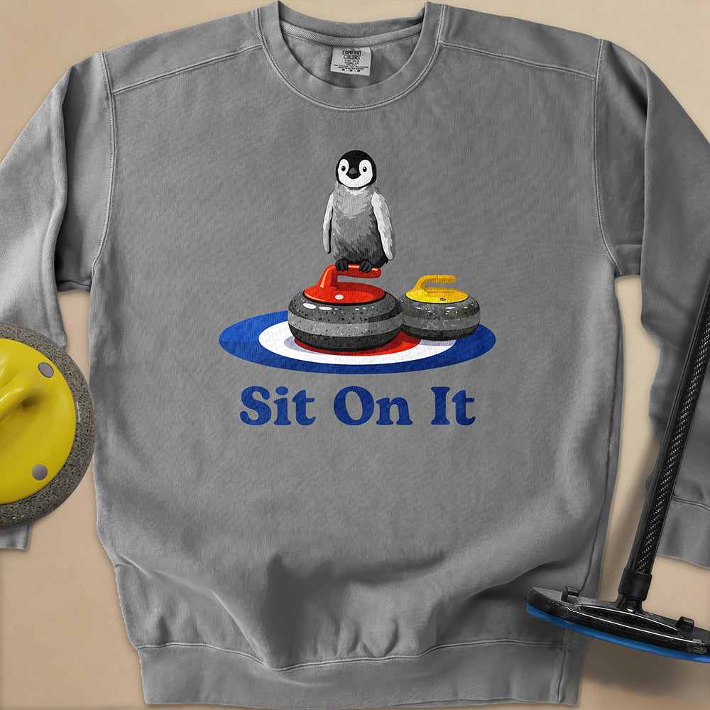 Sit On It Unisex Garment-Dyed Sweatshirt