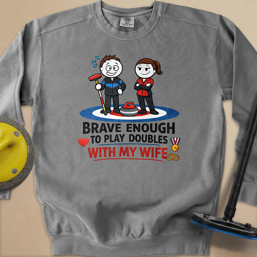 Brave Enough Unisex Garment-Dyed Sweatshirt