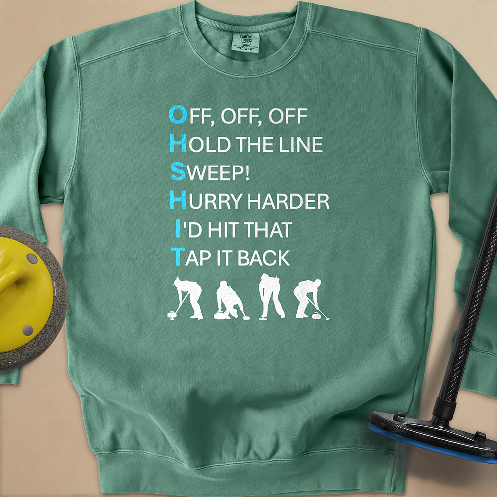 Oh $h!T Unisex Garment-Dyed Sweatshirt