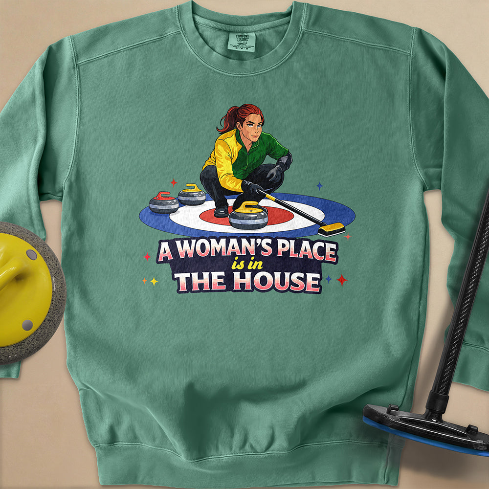 A Woman's Place is in the House Unisex Garment-Dyed Sweatshirt