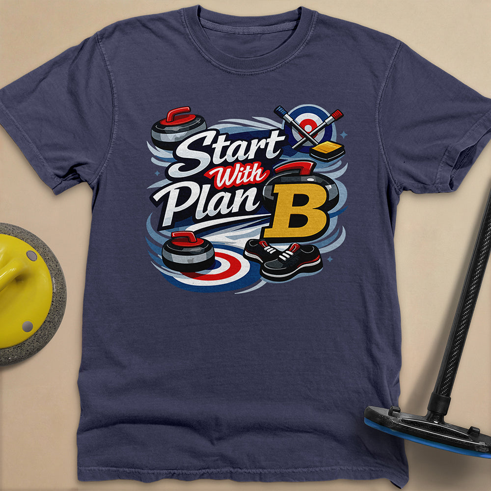 Start with Plan B Unisex Garment-Dyed Heavyweight T-Shirt