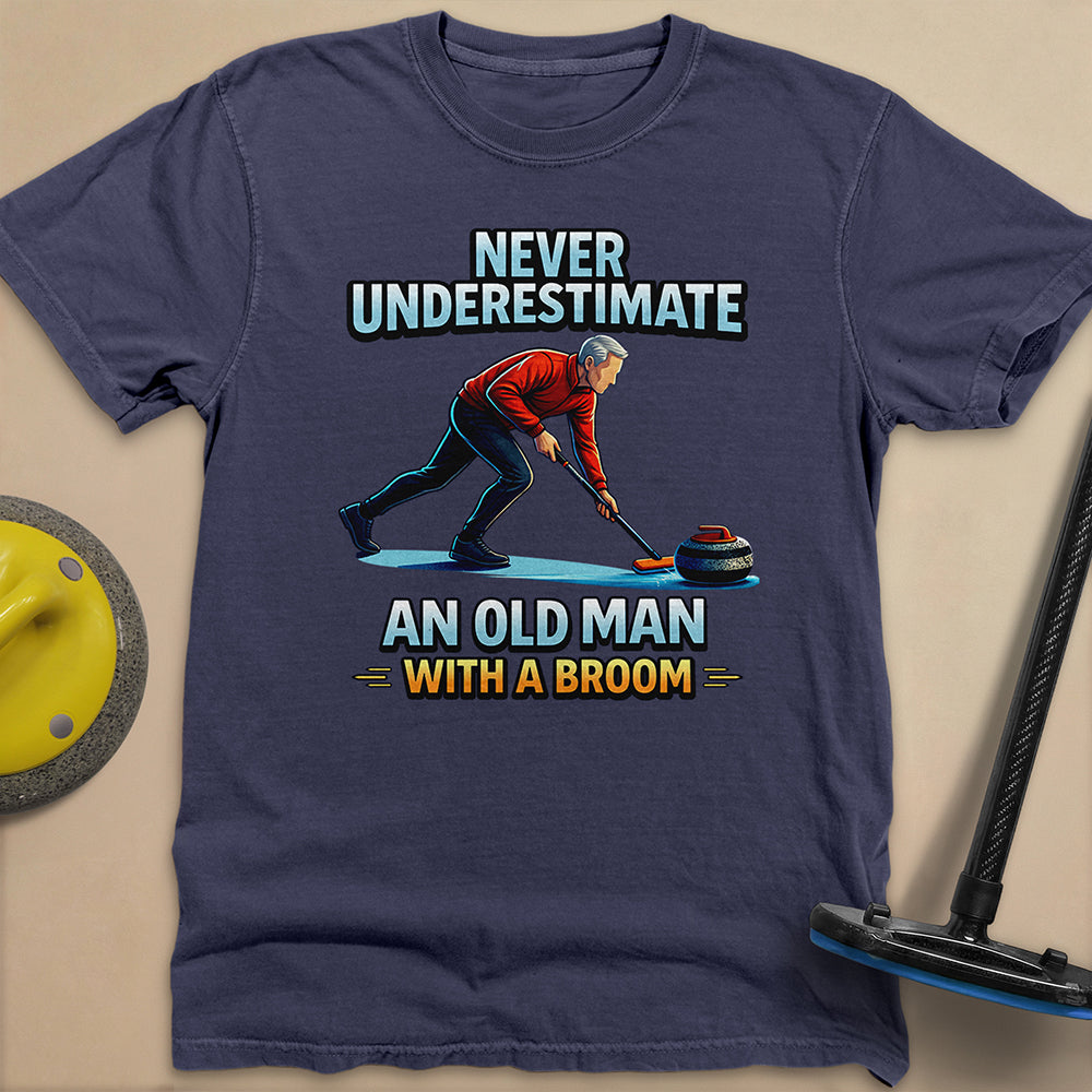 Dont't Underestimate and Old Man Unisex Garment-Dyed Heavyweight T-Shirt