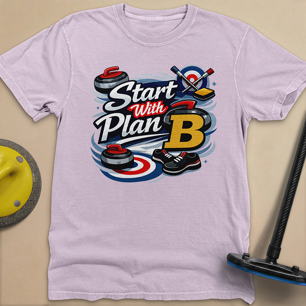 Start with Plan B Unisex Garment-Dyed Heavyweight T-Shirt