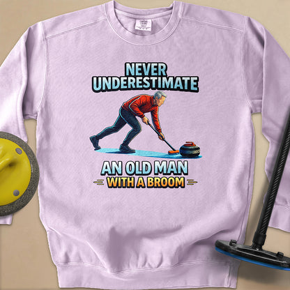 Dont't Underestimate and Old Man Unisex Garment-Dyed Sweatshirt