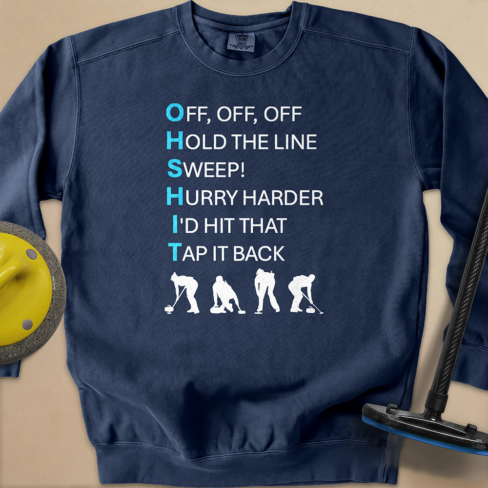 Oh $h!T Unisex Garment-Dyed Sweatshirt