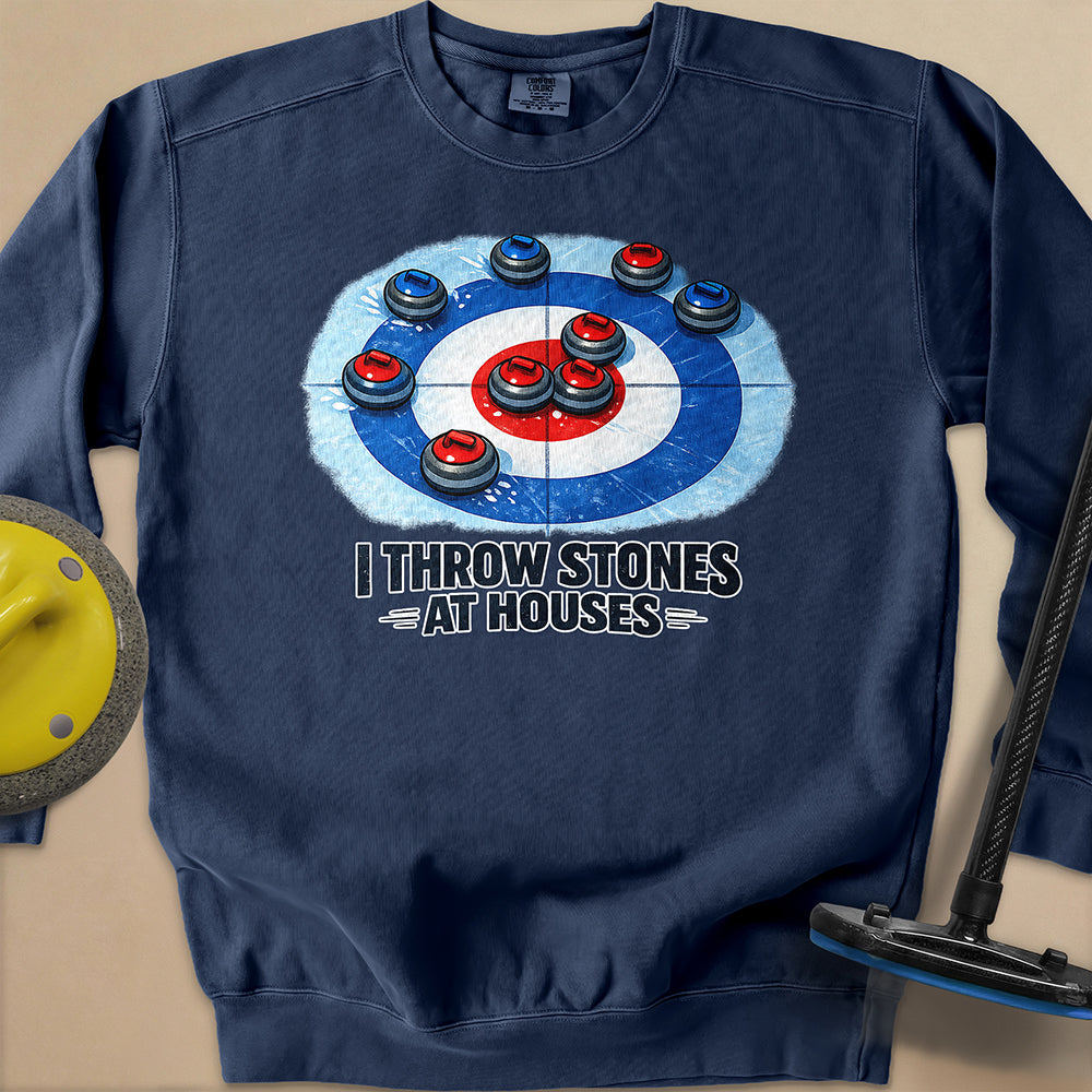 I Throw Stones at Houses Unisex Garment-Dyed Sweatshirt