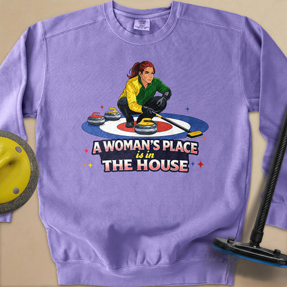 A Woman's Place is in the House Unisex Garment-Dyed Sweatshirt