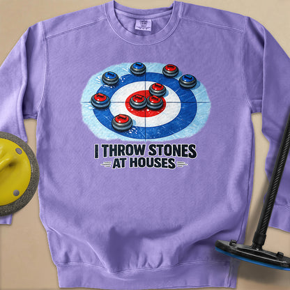 I Throw Stones at Houses Unisex Garment-Dyed Sweatshirt