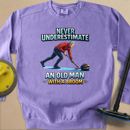 Dont't Underestimate and Old Man Unisex Garment-Dyed Sweatshirt