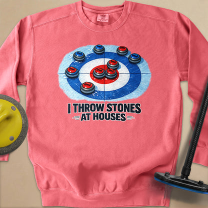 I Throw Stones at Houses Unisex Garment-Dyed Sweatshirt