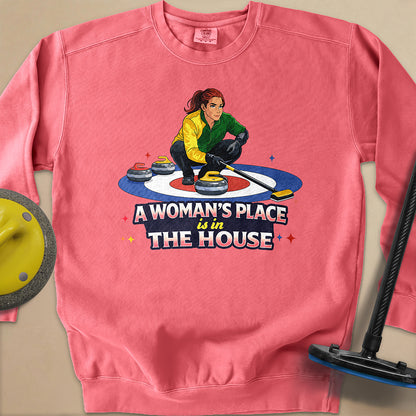 A Woman's Place is in the House Unisex Garment-Dyed Sweatshirt
