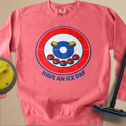 Have an Ice Day Unisex Garment-Dyed Sweatshirt